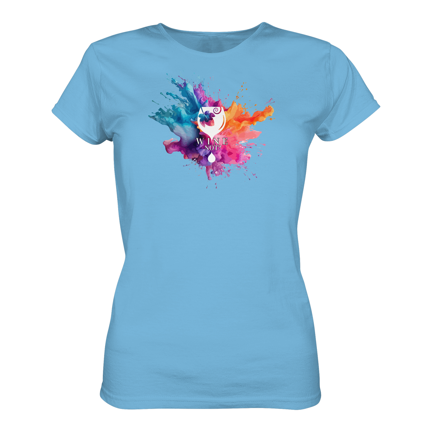 Wine Not? - Ladies Organic Shirt