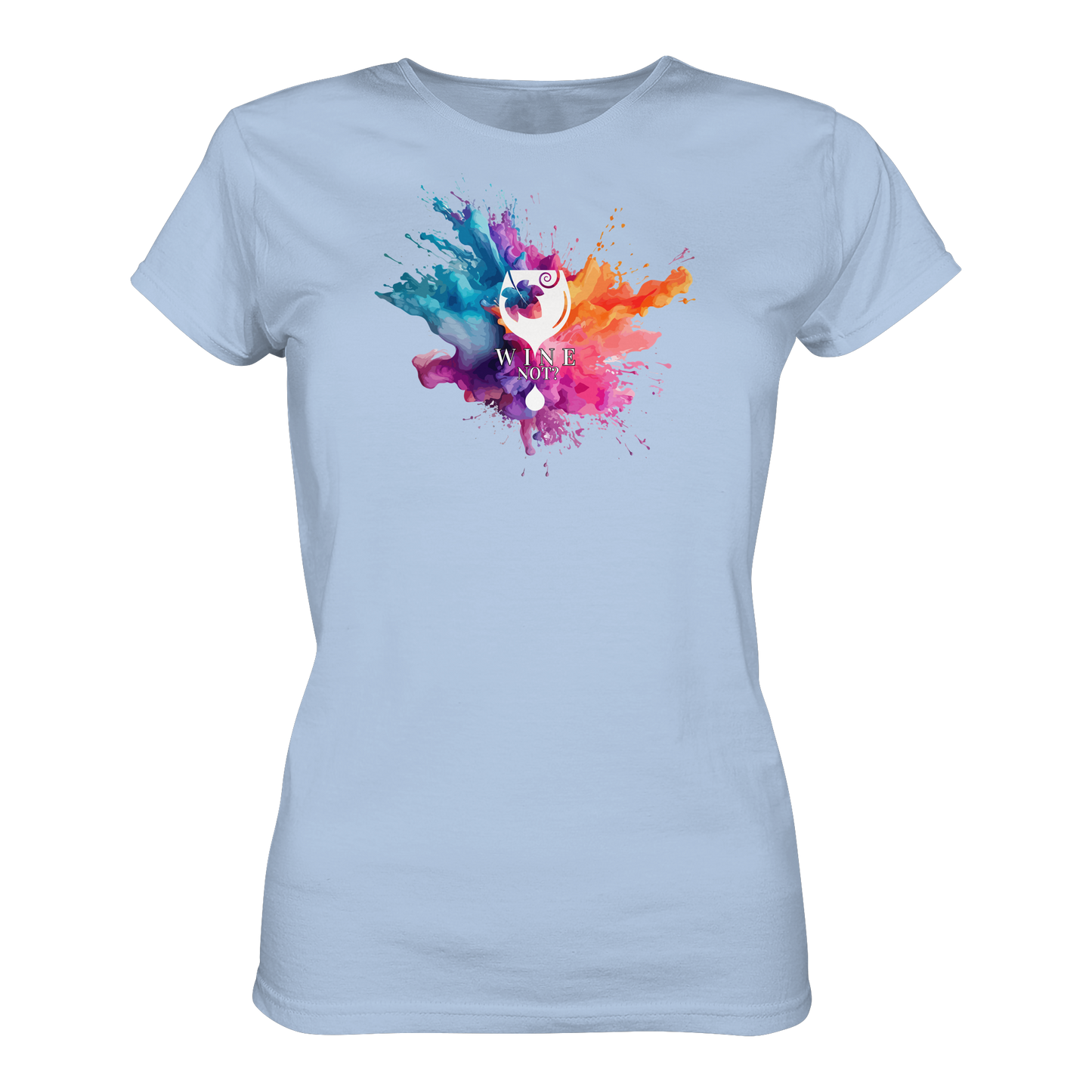 Wine Not? - Ladies Organic Shirt