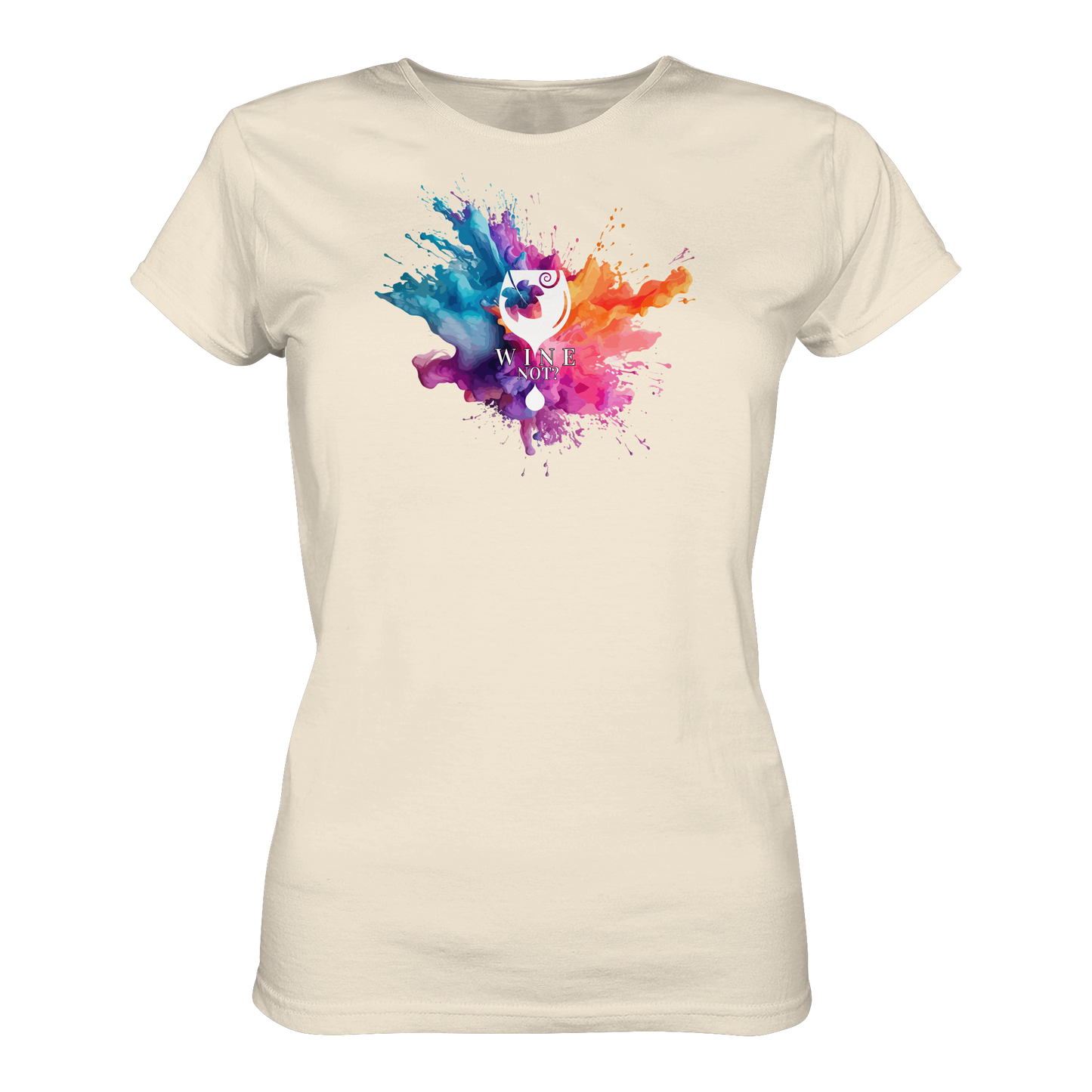 Wine Not? - Ladies Organic Shirt