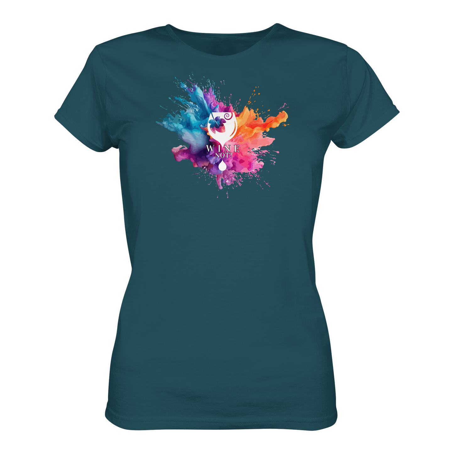 Wine Not? - Ladies Organic Shirt