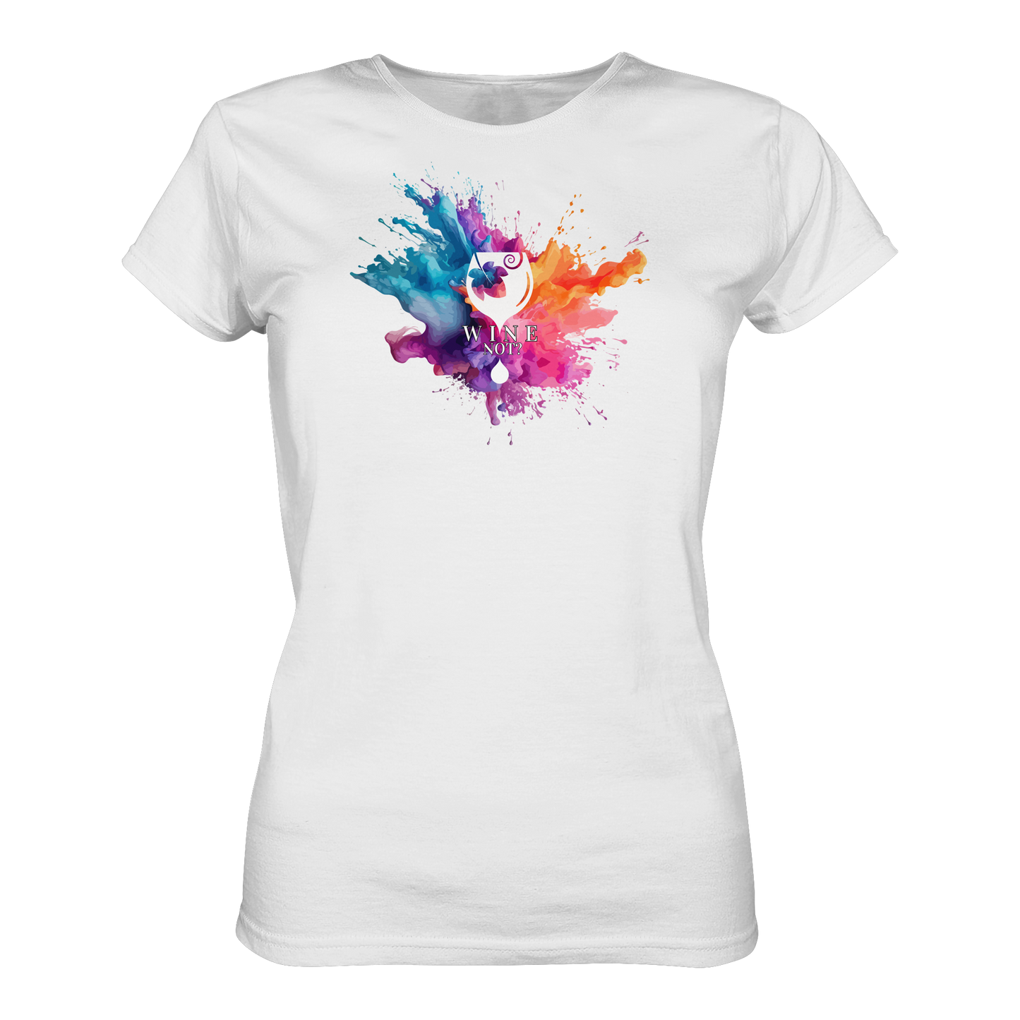 Wine Not? - Ladies Organic Shirt