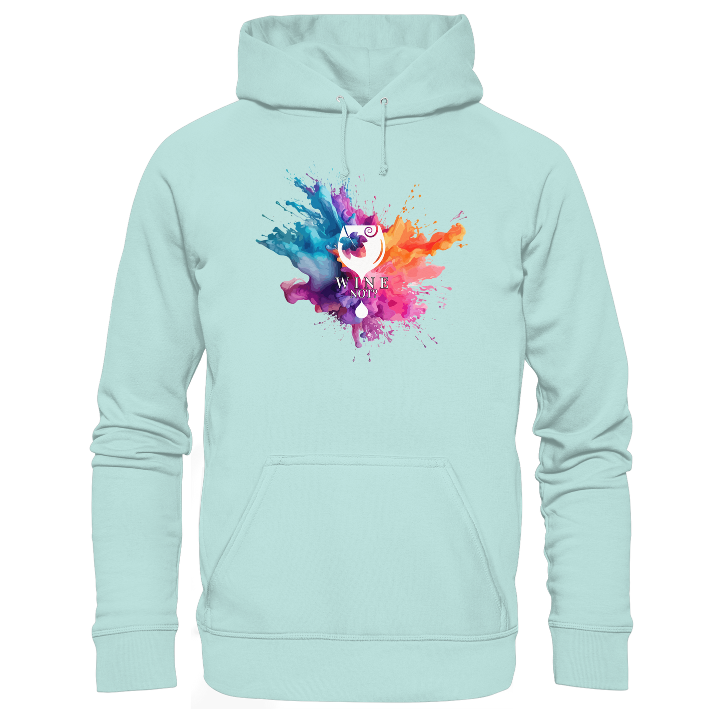 Wine Not? - Organic Basic Hoodie